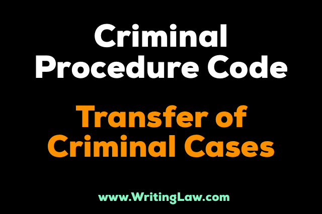 transfer of criminal cases CrPC