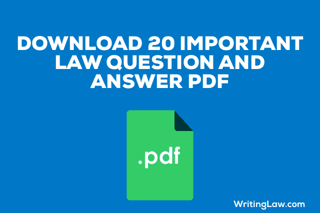 20 Law Questions