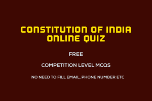 Constitution Of India Free Online MCQ Test