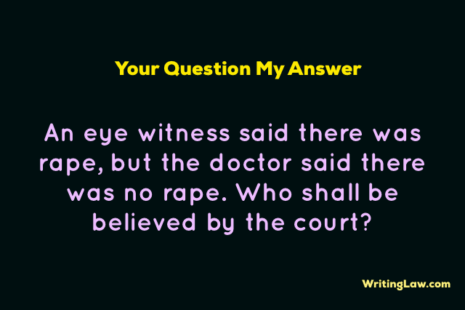 Credibility Of Evidence In A Rape Case - WritingLaw