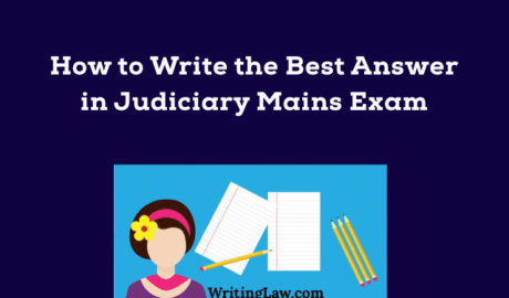 How to Write the Best Answer in Judiciary Mains Exam