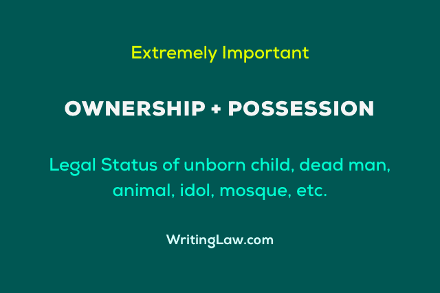 What Is Ownership And Possession Law Note