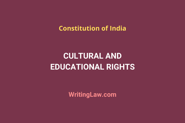 Cultural And Educational Rights Under The Indian Constitution