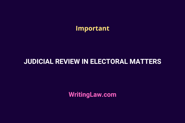 Judicial Review in Electoral Matters