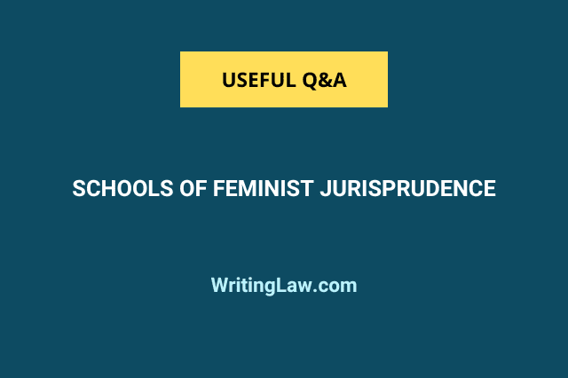 Schools of Feminist Jurisprudence