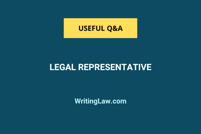 Who is a Legal Representative