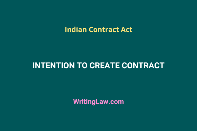 Intention to Create Contract