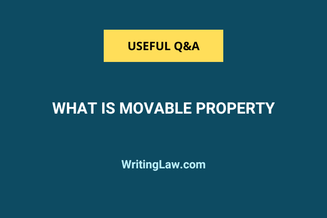 What Is Movable Property